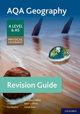 AQA Geography for A Level & AS Physical Geography Revision Guide by Ross, Simon - Image 1 of 2