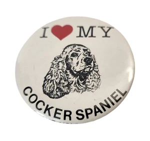 Prendedor vintage I Love My Cocker Spaniel botón pinback años 80 - Imagen 1 de 2