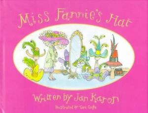 Miss Fannie's Hat by Karon, Jan