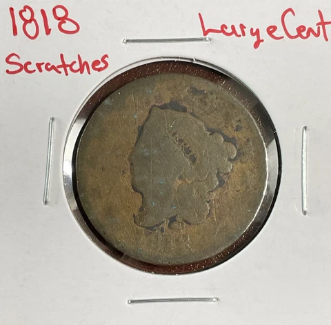 1818 Coronet Head Large Cent Scratches Obverse And Reverse Cover