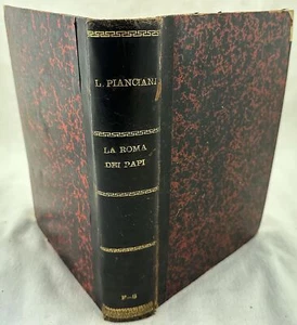 LUIGI PIANCIANI LA ROMA DEI PAPI 50 ILLUSTRAZIONI SPOLETO UMBRIA 1892 - Foto 1 di 5