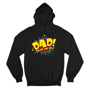Dad Saves the Day! Sweatshirt Father's Day World's Greatest Dad Hoodie - Picture 1 of 29