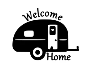 'BIENVENIDO A CASA' CARAVANA VIDA VIAJE EXPLORAR CAMPING VINILO CALCOMANÍA PEGATINA - Imagen 1 de 2