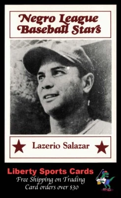 1986 Fritsch Negro League Baseball Stars #93 Lazerio Salazar Cuban Stars - Image 1 of 2