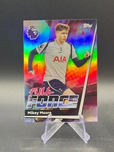 2026 Topps Premier League - Mikey Moore 'Full Force' - #269 - Picture 1 of 2