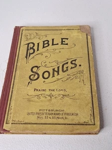 Bible Songs 1898 Pittsburgh Pres. Publikation Liederbuch - Bild 1 von 19