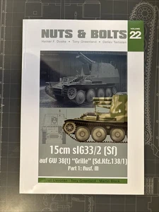 NUTS & BOLTS Volume 22: 15cm sIG33/2 (Sf) Aug GW 38(t) Grille Part 1: Ausf. M - Picture 1 of 4