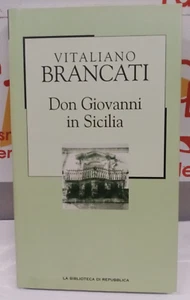 VITALIANO BRANCATI DON GIOVANNI IN SICILIA    REPUBBLICA N° 68 - Bild 1 von 2