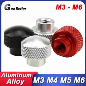 M3 M4 M5 M6 Aluminium Alloy Dome Knurled Thumb Nuts Hand Grip Knobs Blind Hole - Picture 1 of 19