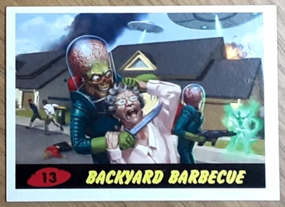2015 Mars Attacks Occupation Heritage Card 13 BACKYARD BARBECUE. New Top Loader. - Image 1 of 3