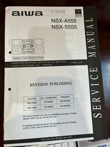 AIWA NSX-A555 NSX-S555 CX-NA555 CX-NS555 Repair Service Manual **ORIGINAL** - Picture 1 of 1