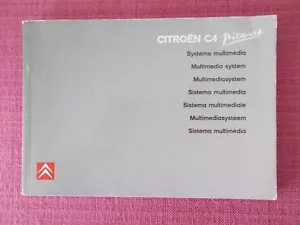 MANUALE IMPIANTO MULTIMEDIALE CITROEN C4 PICASSO - MANUALE PROPRIETARIO. (ACQ 6702) - Foto 1 di 7