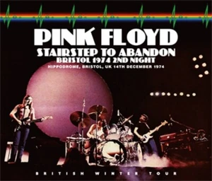 PINK FLOYD - STAIRSTEP TO ABANDON: BRISTOL 1974 2ND NIGHT(3CD) NEW - Imagen 1 de 1