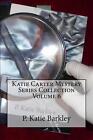 Katie Carter Mystery Series Collection Volume 6 By P Katie Barkley English Pa