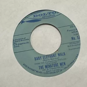 The Miniature Men – Baby Elephant Walk / Bool-Ya-Base - 1962 Dolton Records 45 - Picture 1 of 2
