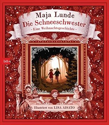 Maja Lunde Lisa Aisat Die Schneeschwester: Eine Weihnacht (Hardback) (UK IMPORT) - Image 1 of 4