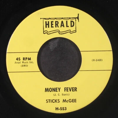 STICKS MCGEE: money fever / sleep in job HERALD 7" Single 45 RPM - Image 1 of 2