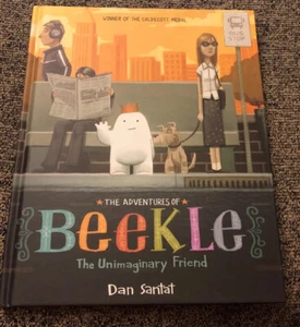 The Adventures of Beekle: The Unimaginary Friend Hardcover Picture book 2014 - Bild 1 von 6