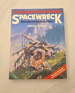 Spacewreck: Ghostships and Derelicts of Space Stewart Cowley HCDJ 1st Ed 1979 - Bild 1 von 16