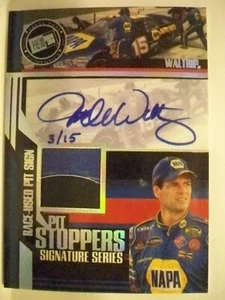 Micheal Waltrip 2005 Press Pass Trackside Pit Stoppers Autographs - Picture 1 of 1