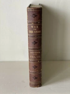 War for the Union Civil Military & Naval Vol III Evert Duyckinck Illustrated - Picture 1 of 9