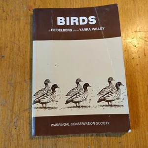 Birds of Heidelberg and the Yarra valley / Warringal Conservation Society - Foto 1 di 7