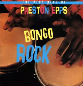 Preston Epps - Bongo Rock-Very Best Of Presto CD #G2042397 - Bild 1 von 1
