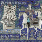 Capella De Ministrers El Collar De La Paloma (CD) Album