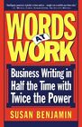 Business Writing In Half The Time With Twice The Power By Susan 