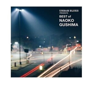 URBAN BLUES Presents BEST OF NAOKO GUSHIMA LP Vinyl Record Japan City Pop - Picture 1 of 1