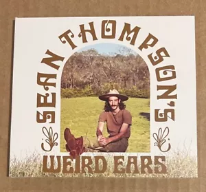 Sean Thompson's Weird Ears - Self Titled CD '22 - Picture 1 of 3