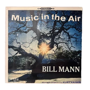 BILL MANN MUSIC IN THE AIR VINYL  ALBUM WORD RECORDS WST-8086-LP SEALED VINTAGE - Foto 1 di 2