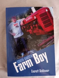 South Dakota Farm Boy by Everett Schlisner - 2022 paperback, like new, signed - Picture 1 of 5