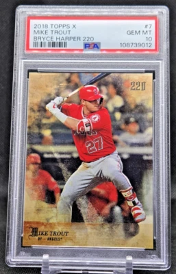 2018 Topps X Bryce Harper 220 #7 Mike Trout PSA GEM MT 10 (JBC2347) - Image 1 of 2