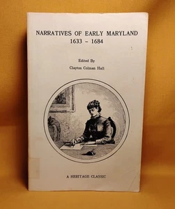 Narratives of Early Maryland 1633-1684 Clayton Colman Hall 1988 facsimile ex-lib - Bild 1 von 16
