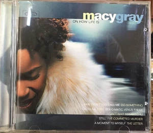On How Life Is by Macy Gray (CD, Jul-1999, Epic) - Picture 1 of 1