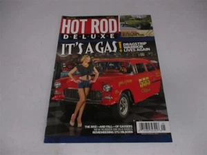 Hot Rod Deluxe It's A Gas Drag Strip Warrior Lives Again May 2014 - Picture 1 of 3
