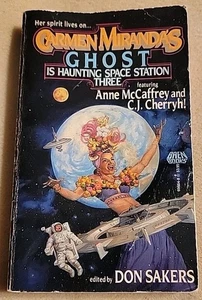Carmen Miranda’s Ghost Is Haunting Space Station Three 1st Print 1990 McCaffrey - Picture 1 of 8