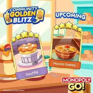 Golden Blitz Monopoly_go ⚡-5⭐ Soufflé (S14) + Masala Dabba (S17)⚡ PRE ORDER 14TH - Picture 1 of 3