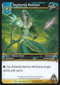 World of Warcraft TCG Anchorite Kalinna - Through the Dark Portal 1/319 - Picture 1 of 2