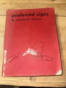 Preferred Signs 1982 Texas Ed schools for the Deaf English Spanish Sign Language - Imagen 1 de 7