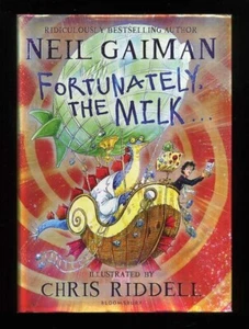 Neil Gaiman and Chris Riddell - Fortunately the Milk; SIGNED 1st/1st - Picture 1 of 2