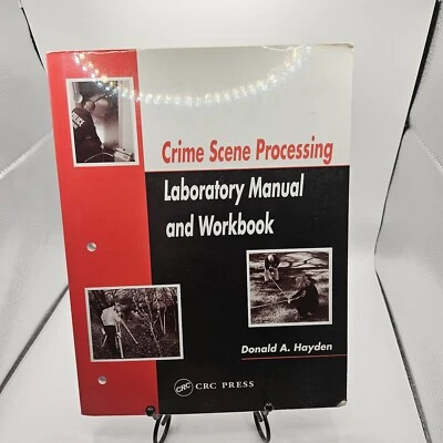 Crime Scene Processing Laboratory Manual And Workbook  By Donald Hayden - Image 1 of 4