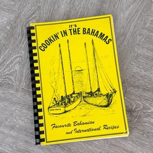 It's Cookin' in the Bahamas Cookbook Spiral Bound 1984 - Picture 1 of 8