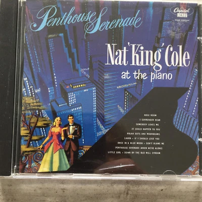 NAT KING COLE: Penthouse Serenade (CD EMI Capitol 4 94504 2 Mono / neu) - Bild 1 von 2
