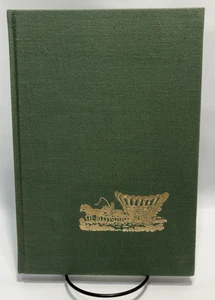 Overland to Oregon and In the Indian Wars of 1853 by Martha Gillette #386 of 650 - Picture 1 of 12