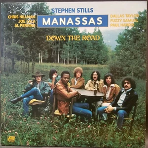 Stephen Stills/Manassas-Down the Road-1973-Atlantic-SD-7250-Vinyl LP-Excellent - Picture 1 of 6