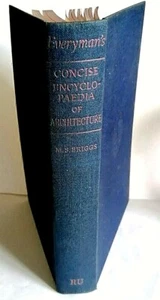 Everyman's Concise Encyclopedia of Architecture von Martin S. Briggs - Bild 1 von 1