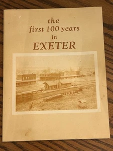 First 100 Years in Exeter Missouri Town History Barry County 200 pgs many pics - Picture 1 of 16