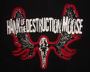 Hank of the Destruction Moose Metal Band Shirt 🎸 Size Medium Double Sided - Picture 1 of 4